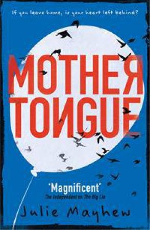 Mother Tongue by Julie Mayhew