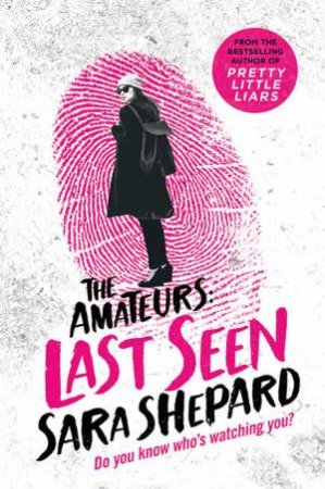 Last Seen by Sara Shepard
