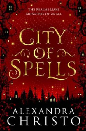 City Of Spells by Alexandra Christo