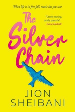 The Silver Chain by Jion Sheibani