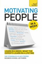 Teach Yourself in a Week Motivating People