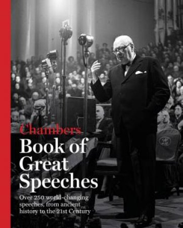 Chambers Book of Great Speeches by Chambers (ed.)