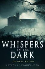 Whispers in the Dark