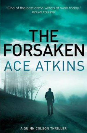 The Forsaken by Ace Atkins