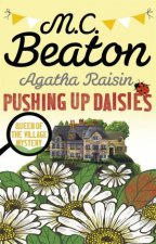 Agatha Raisin Pushing Up Daisies