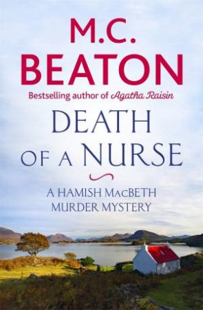 Death Of A Nurse by M.C. Beaton