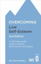 Overcoming Low SelfEsteem  2nd Ed