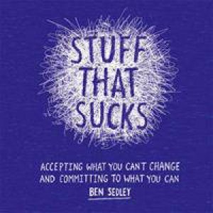 Stuff that Sucks by Ben Sedley