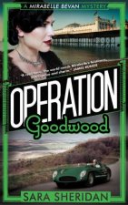 Mirabelle Bevan Operation Goodwood