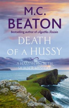 Death Of A Hussy by M.C. Beaton