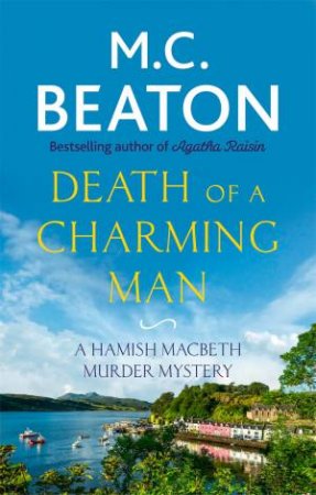 Death Of A Charming Man by M.C. Beaton
