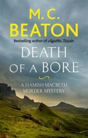 Death Of A Bore by M.C. Beaton