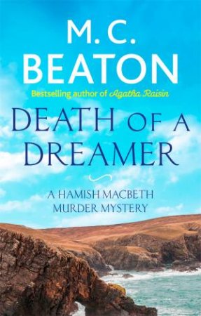Death Of A Dreamer by M.C. Beaton