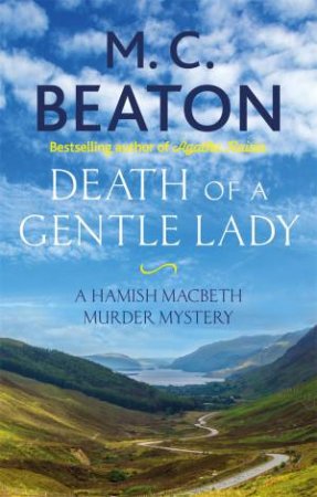 Death Of A Gentle Lady by M.C. Beaton