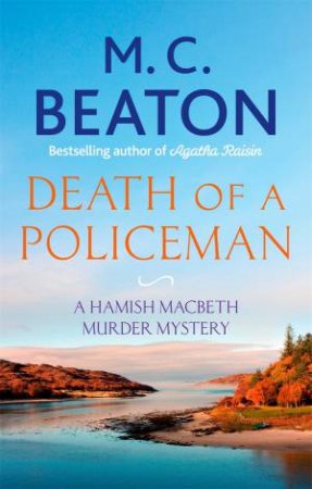 Death Of A Policeman by M.C. Beaton