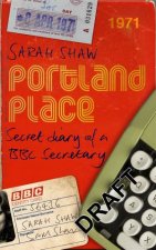 Portland Place Secret Diary Of A BBC Secretary