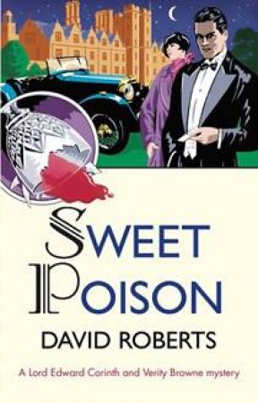 Sweet Poison by David Roberts