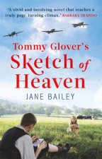 Tommy Glovers Sketch of Heaven
