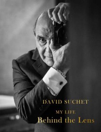 Behind The Lens by David Suchet