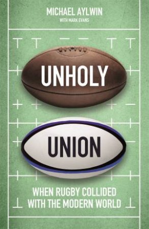 Unholy Union by Mike Aylwin