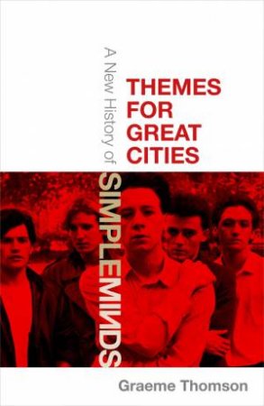 Themes For Great Cities by Graeme Thomson