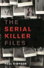 The Serial Killer Files