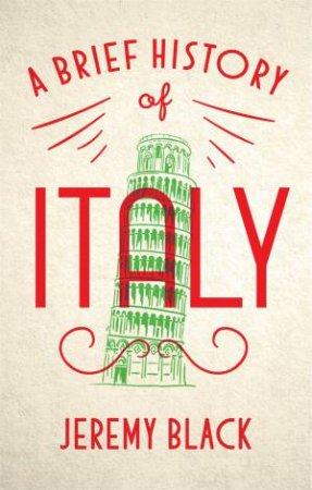 A Brief History of Italy by Jeremy Black