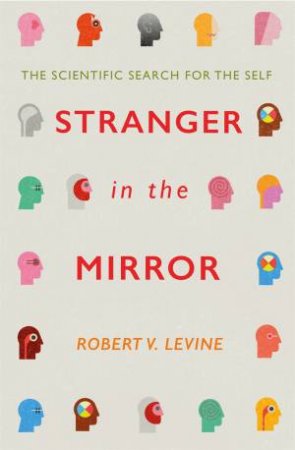 Stranger in the Mirror by Robert Levine