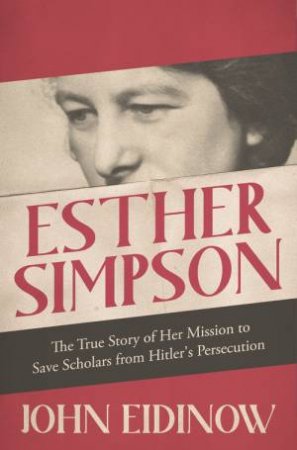 Esther Simpson by John Eidinow