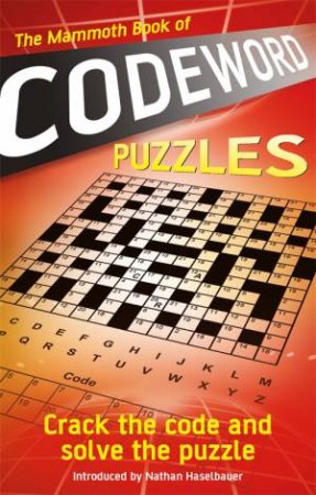 The Mammoth Book Of Codeword Puzzles by Various