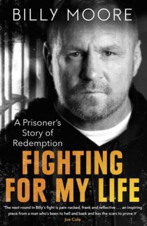 Fighting for My Life by Billy Moore