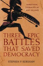 Three Epic Battles That Saved Democracy