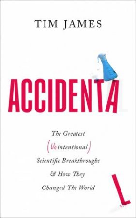 Accidental by Tim James