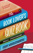 The Book Lovers Quiz Book