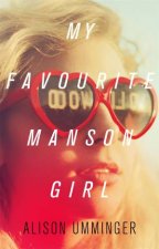 My Favourite Manson Girl