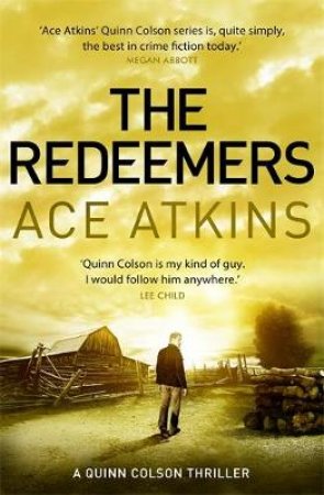 The Redeemers by Ace Atkins