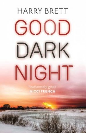 Good Dark Night by Harry Brett
