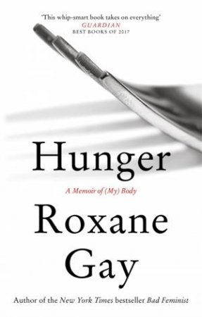 Hunger by Roxane Gay