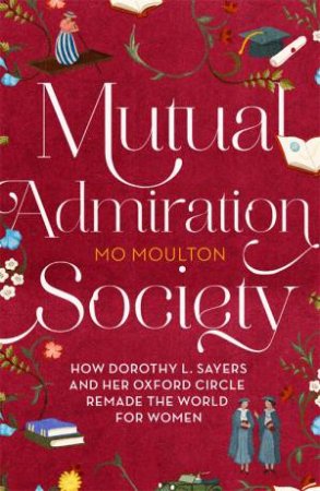Mutual Admiration Society by Mo Moulton