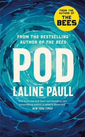 Pod by Laline Paull