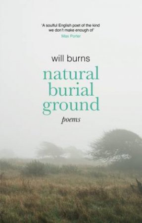 Natural Burial Ground by Will Burns