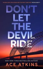 Dont Let the Devil Ride