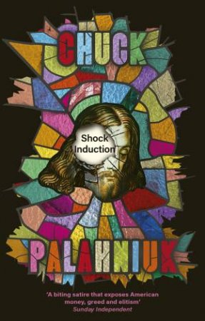 Shock Induction by Chuck Palahniuk