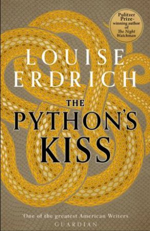 Python's Kiss by Louise Erdrich