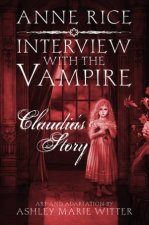 Vampire Chronicles Claudias Story