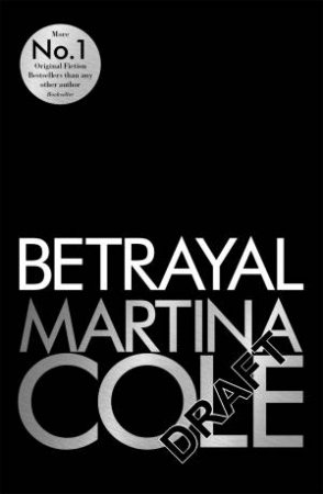 Betrayal by Martina Cole