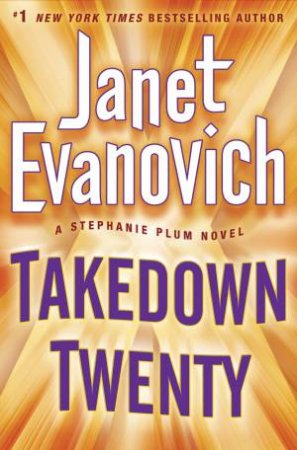 Takedown Twenty by Janet Evanovich