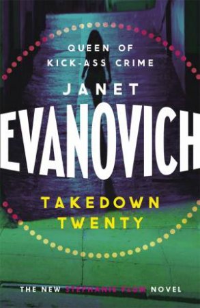 Takedown Twenty by Janet Evanovich