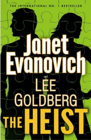 The Heist by Janet Evanovich & Lee Goldberg