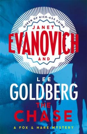 The Chase by Janet Evanovich & Lee Goldberg